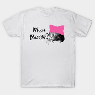 what meow T-Shirt